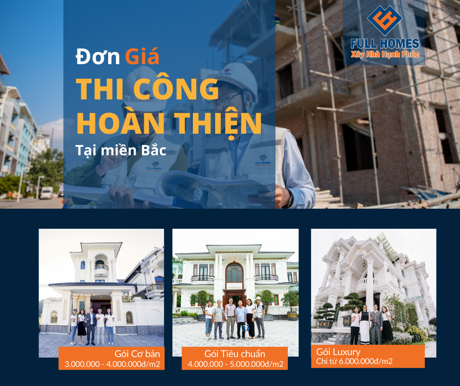 Báo Giá Thi Công Hoàn Thiện Miền Bắc